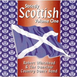 Strictly Scottish Volume One
