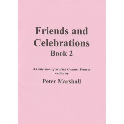 Friends and Celebrations, Book 2