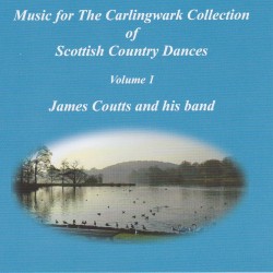 Carlingwark Collection CD, Volume One