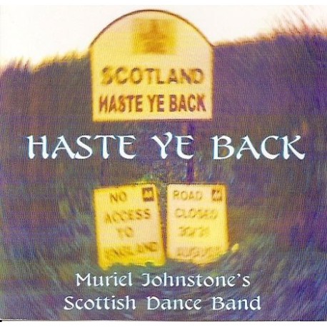 Scotland!: Haste Ye Back