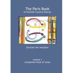 Paris Book of Companion Tunes Volume 1, The