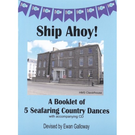 Ship Ahoy! - A Booklet of 5 Seafaring Country Dances