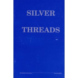 Silver Threads (NZ Branch Twenty-fifth Anniversary)