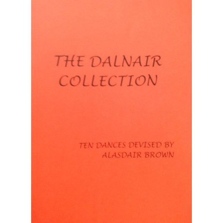 Dalnair Collection,  The