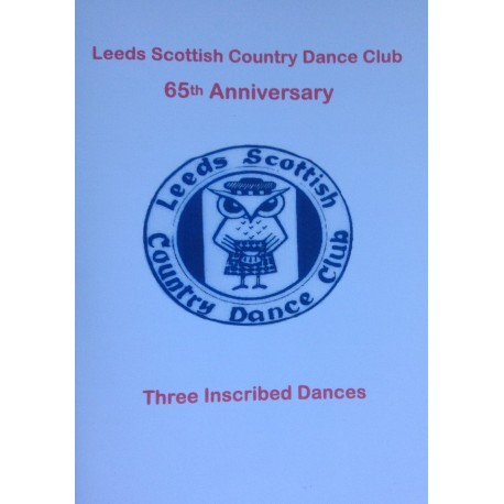 Leeds Scottish Country Dance Club 65th Anniversary
