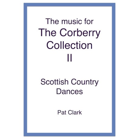 Corberry Collection II, The Music for