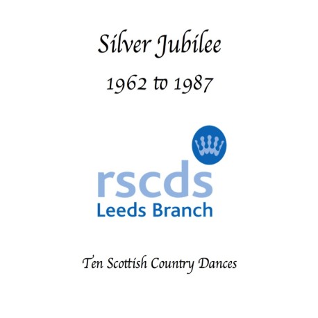 Leeds Branch Silver Jubilee Book