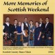 More Memories of Scottish Weekend