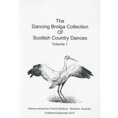 Dancing Brolga Collection of Scottish Country Dances The