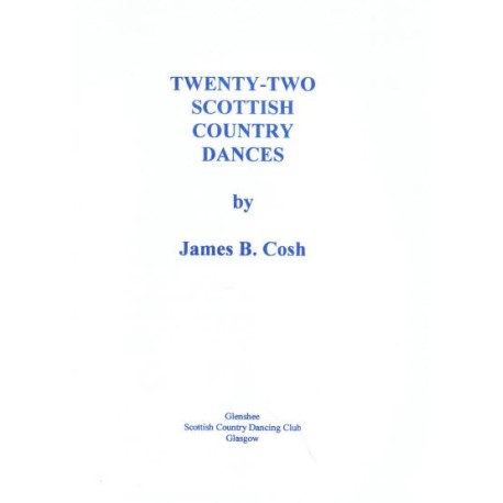 22 Scottish Country Dances by James Cosh