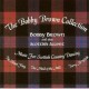 Bobby Brown Collection, The