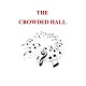 The Crowded Hall