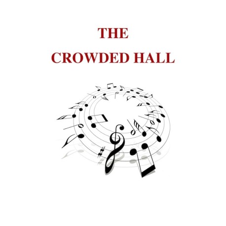 The Crowded Hall