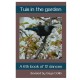 Tuis in the Garden