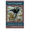 Tuis in the Garden