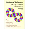 Reels and Rainbows - The Gay Gordons 20th Anniversary Book (PDF)
