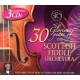 30 Glorious years of the Scottish Fiddle Orchestra