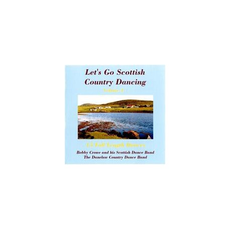 Let's Go Scottish Country Dancing: Volume 4