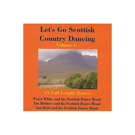 Let's Go Scottish Country Dancing: Volume 6