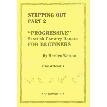 Stepping Out Part 2 - Progressive Beginners