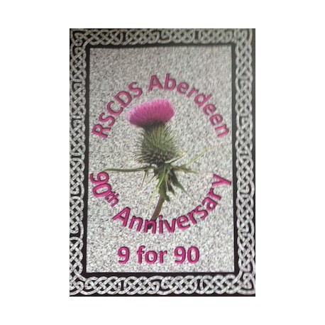9 for 90  - RSCDS Aberdeen Branch 90th Anniversary