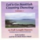 Let's Go Scottish Country Dancing: Volume 1
